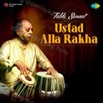 Tabla Samrat Ustad Alla Rakha - Rajendra Jain Song Download